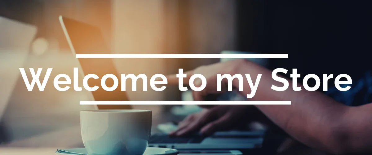 Promotional banner reading “Welcome to my Store”